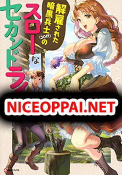 Kaiko sareta Ankoku Heishi (30-dai) no Slow na Second Life ชีวิตสโลว์เซคันด์ไลฟ์ของทหารความมืด(อายุ30)ผู้ถูกไล่ออก